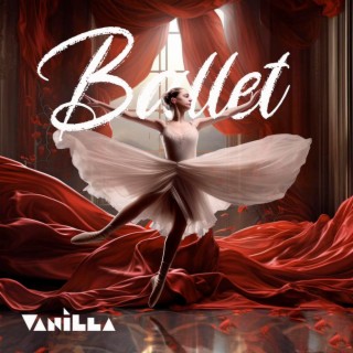 Ballet lyrics | Boomplay Music