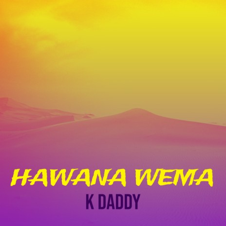 Hawana Wema | Boomplay Music