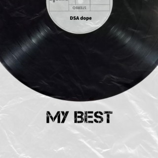 My Best lyrics | Boomplay Music