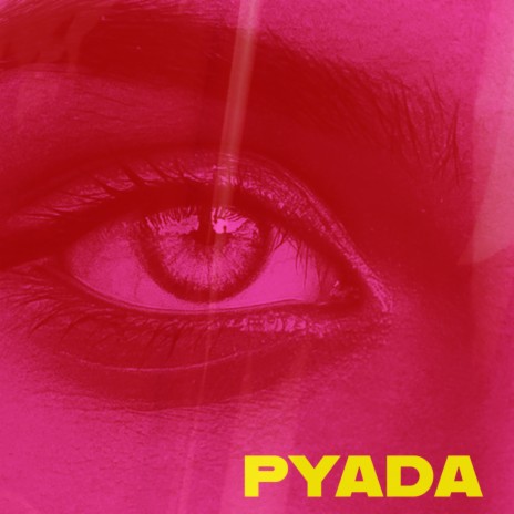 PYADA | Boomplay Music