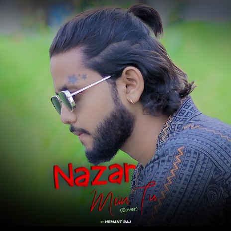 Nazar Mein Tu (Cover) | Boomplay Music