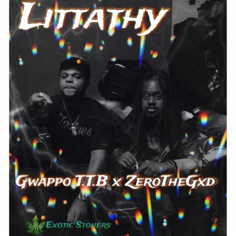 LITTATHY ft. ZeroTheGod | Boomplay Music