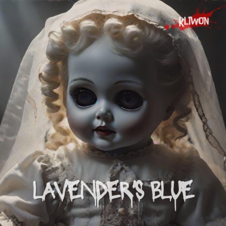 Lavender's Blue (Spooky Version)