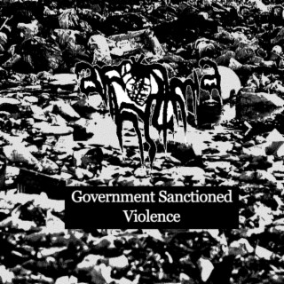 Government Sanctioned Violence