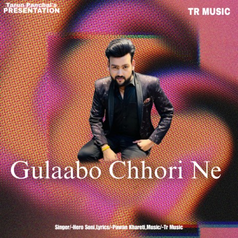 Gulaabo Chhori Ne