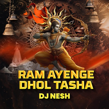 Ram Ayenge Dhol Tasha | Boomplay Music