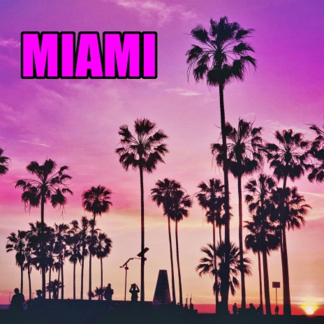 Miami ft. Big Smoak | Boomplay Music