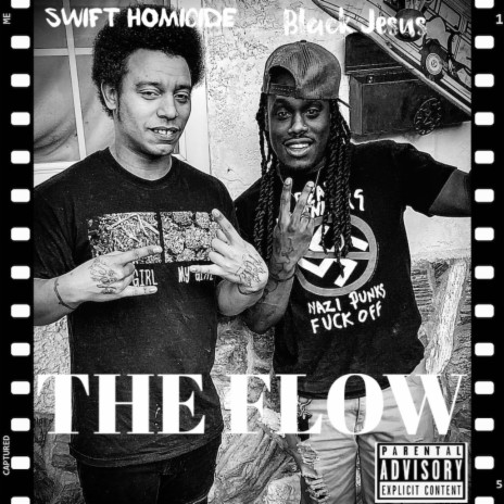 The Flow ft. Black Jesus