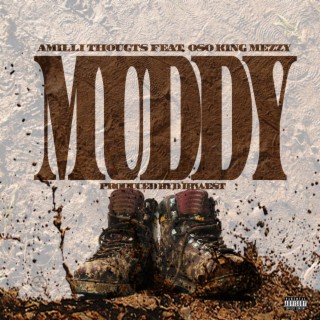 Muddy