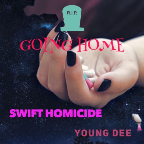 Going Home ft. Young Dee