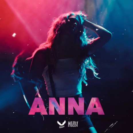 ANNA ft. Mozby | Boomplay Music