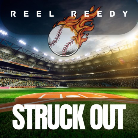 Struck Out | Boomplay Music