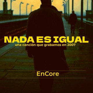 Nada es igual lyrics | Boomplay Music