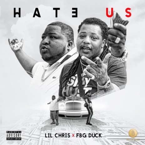 Hate Us ft. FBG Duck | Boomplay Music