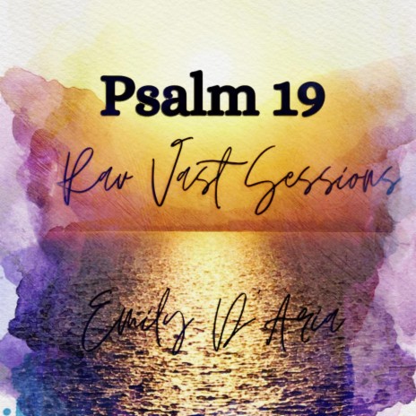 Psalm 19 Rav Vast Sessions