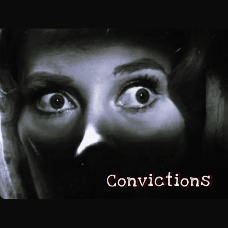 Convictions ft. BigSteveoc