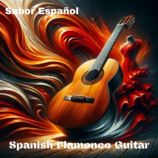 Sabor Español: Spanish Flamenco Guitar Music for Café Ambiance and Vibrant Summer Evenings