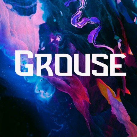 Grouse | Boomplay Music