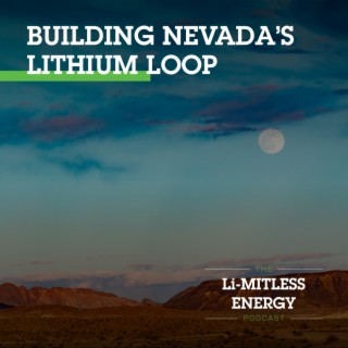 Building Nevada's Lithium Loop