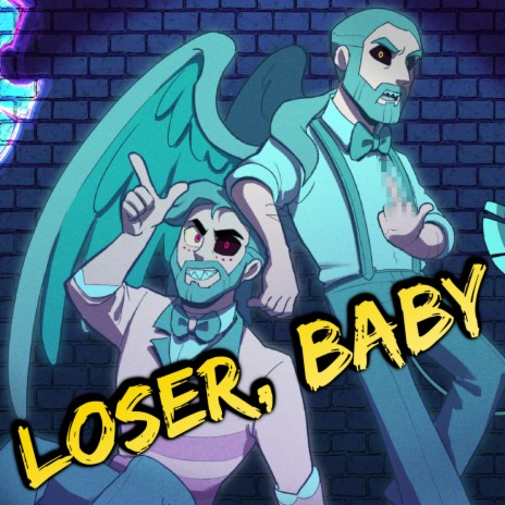Loser, Baby ft. Jonathan Young | Boomplay Music