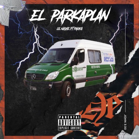 El parkaplan ft. lil nashe | Boomplay Music