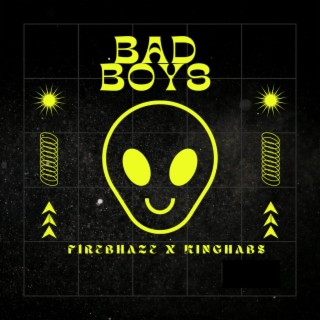 Bad Boys ft. kinghabs lyrics | Boomplay Music
