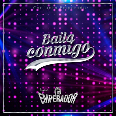 Baila Conmigo | Boomplay Music