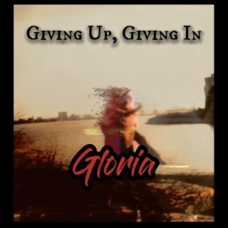 Gloria lyrics | Boomplay Music