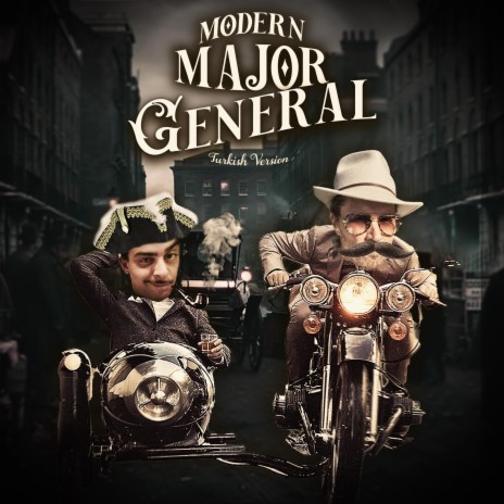 Modern Major General (Turkish Version) | Boomplay Music