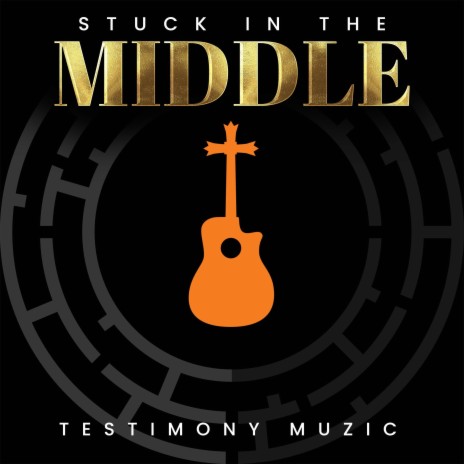 Stuck in the Middle | Boomplay Music