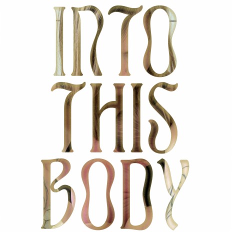Into This Body ft. Möonbabe | Boomplay Music