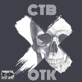 CTB x OTK