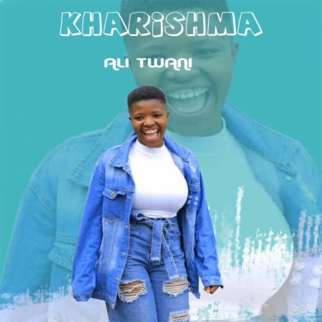 Kharishima Ali Tswani New Hit | Boomplay Music