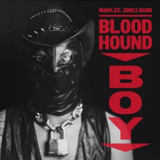 Bloodhound Boy lyrics | Boomplay Music