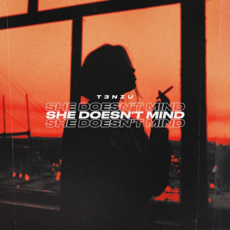 She Doesn't Mind x All Around The World | Boomplay Music