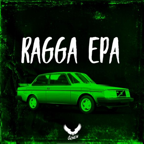 RAGGA EPA | Boomplay Music