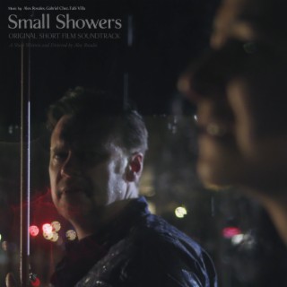 Small Showers (Original Motion Picture Soundtrack)