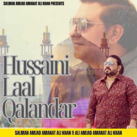 Hussaini Laal Qalandar | Boomplay Music