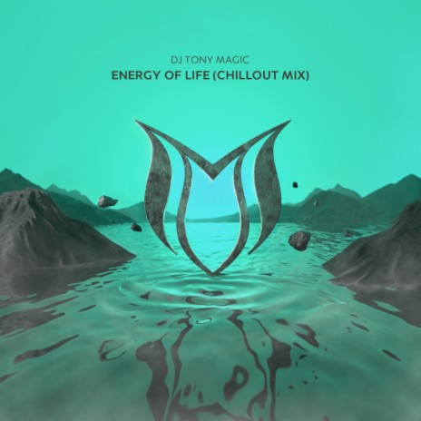 Energy Of Life (Chillout Mix) | Boomplay Music