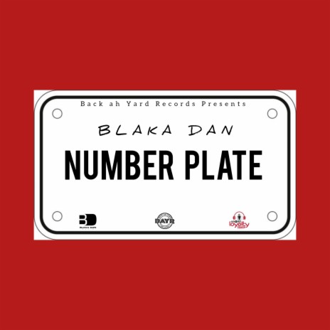 Number Plate ft. Blaka Dan | Boomplay Music