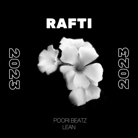 Rafti (Slowed) ft. Prodbylean | Boomplay Music