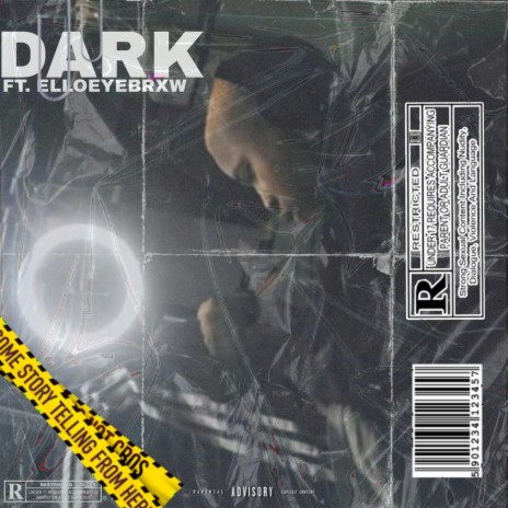 DARK ft. Ello Eyebrxw | Boomplay Music