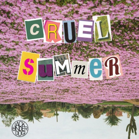 Cruel Summer | Boomplay Music