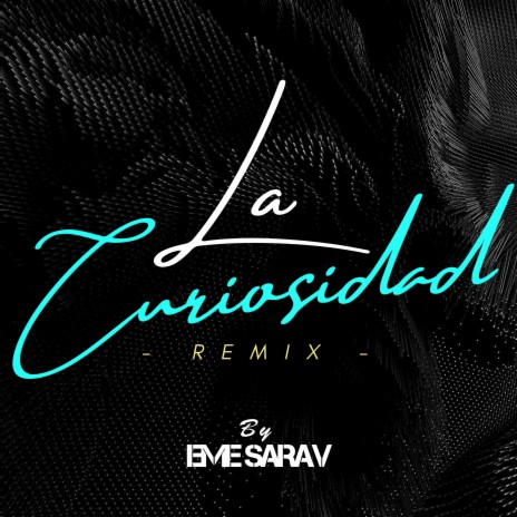 La Curiosidad (Remix) | Boomplay Music