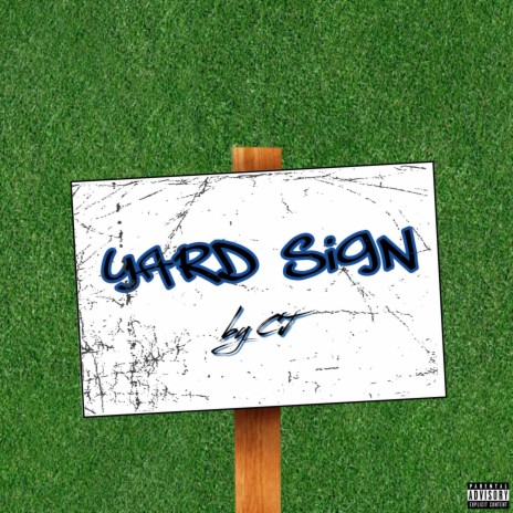 Yard sign | Boomplay Music