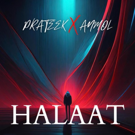 HALAAT ft. The Anmol | Boomplay Music