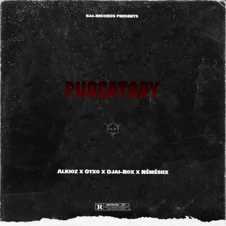 Purgatory ft. AlkioZ, Otxo & Némésiix | Boomplay Music