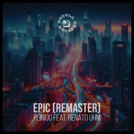 Epic ft. Renato Uhm | Boomplay Music