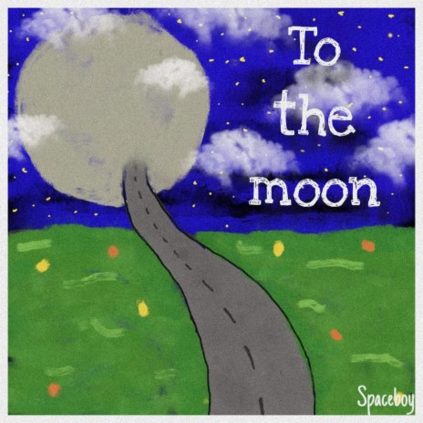 To the moon