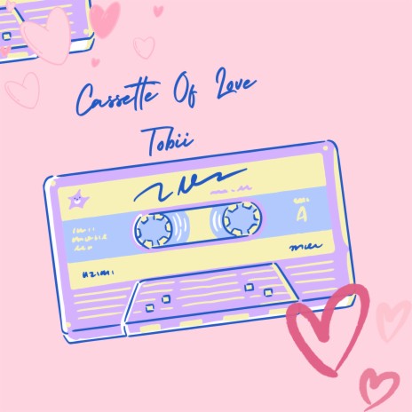 Cassette Of Love | Boomplay Music